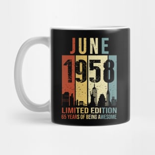 Made In 1958 June 65 Years Of Being Awesome Mug